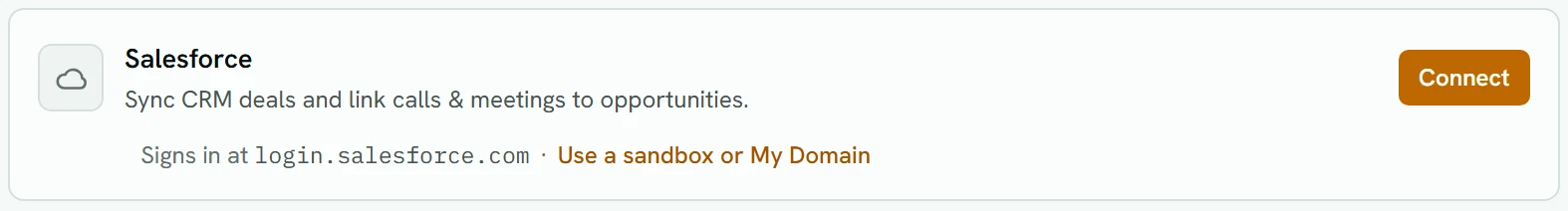 The Salesforce row before it is connected: its Connect button, and the line saying it signs in at login.salesforce.com, with Use a sandbox or My Domain.