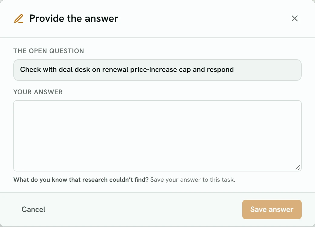 The Provide the answer dialog: The open question, a box for Your answer with the prompt What do you know that research couldn't find?, and Cancel and Save answer buttons.